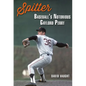Spitter: Baseball's Notorious Gaylord Perry - Hardcover
