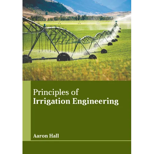 Principles of Irrigation Engineering - Hardcover