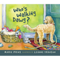 Who's Walking Dawg? - Hardcover