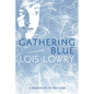 Gathering Blue, 2 - Paperback
