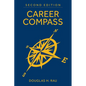Career Compass, Second Edition: Navigating the Navy's Officer Promotion and Assignment System - Hardcover