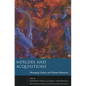 Mergers and Acquisitions: Managing Culture and Human Resources - Hardcover
