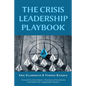 The Crisis Leadership Playbook - Paperback