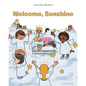 Welcome, Sonshine - Paperback