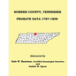 Sumner County, Tennessee Probate Data 1787-1808 - Paperback