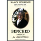 Benched: Passion for Law Reform - Paperback