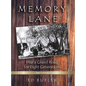 Memory Lane Was A Gravel Road For Eight Generations: 2nd Edition - Hardcover
