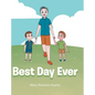 Best Day Ever - Hardcover