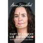 Diary of a Human Lie Detector: Facial Expressions in Love, Lust, and Lies - Hardcover