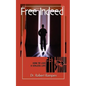 Free Indeed: How to Live a Sinless Life - Paperback