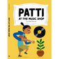 Patti at the Music Shop - Hardcover