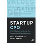 Startup CPO: A Field Guide to Scaling Up Your Company's HR/People Function - Paperback
