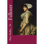 Falkner - Paperback
