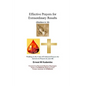 Effective Prayers for Extraordinary Results: Walking on the Code of Evidenced Prayers for Answers to Prayers in Your Life - Paperback