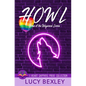 Howl: Home of the Wayward Lovers - Paperback