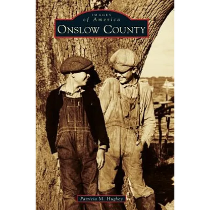 Onslow County - Hardcover
