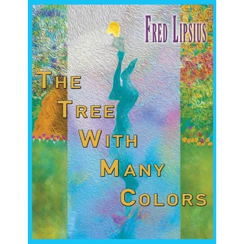 The Tree with Many Colors - Paperback