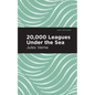 Twenty Thousand Leagues Under the Sea - Hardcover