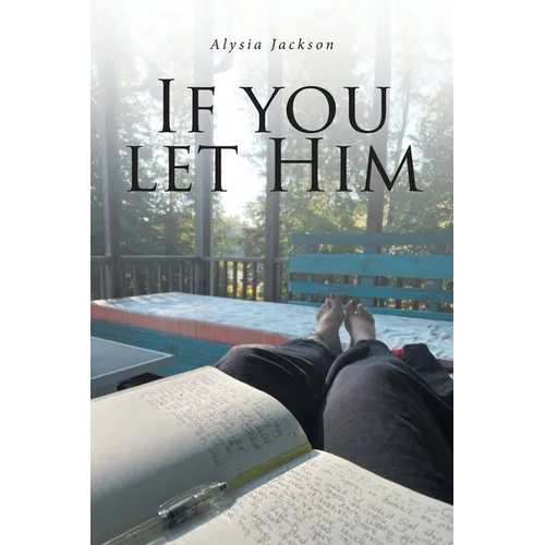 If You Let Him - Paperback