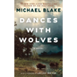 Dances with Wolves - Paperback