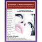 Essentials of Medical Aesthetics: Clinical and Scientific Skin Care & Rejuvenation - Paperback