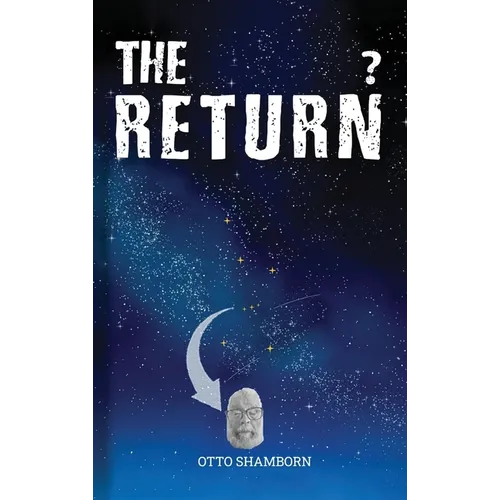 The Return? - Hardcover