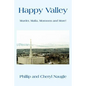 Happy Valley: Murder, Mafia, Mormons and More! - Paperback