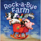 Rock-A-Bye Farm - Board Book