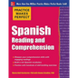 Practice Makes Perfect Spanish Reading and Comprehension - Paperback