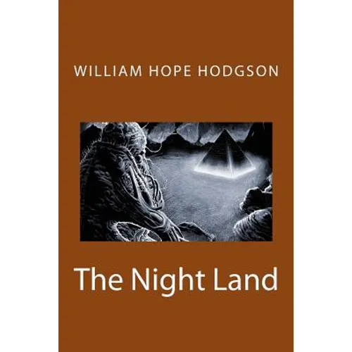 The Night Land - Paperback