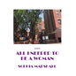 All I Needed to Be a Woman - Paperback