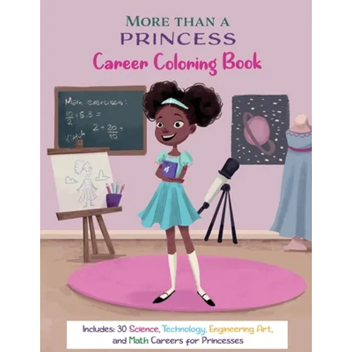 More Than A Princess: Career Coloring Book - Paperback