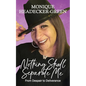 Nothing Shall Separate Me: From Despair to Deliverance - Paperback