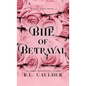 Bite of Betrayal - Hardcover