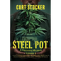 Steel Pot: A Vietnam Memoir Volume 1 - Paperback