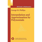 Interpolation and Approximation by Polynomials - Hardcover