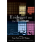 Heidegger and the Human - Paperback