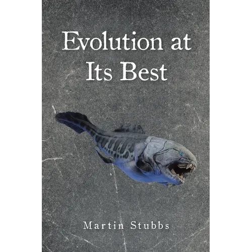 Evolution at Its Best - Paperback
