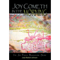 Joy Cometh in the Morning: The Joy Postle Blackstone Story - Hardcover