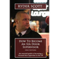 How To Become An SIA Door Supervisor: the essential guide to becoming a licensed door supervisor in the UK - Paperback