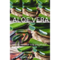 Aloe Vera Medicine: Medicines of The Prophet - Paperback