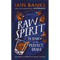 Raw Spirit: In Search of the Perfect DRAM - Hardcover