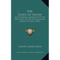 The Story Of Nevin: An Historical Narrative Of The Early Days Of The New England Colony Of Iowa (1901) - Paperback