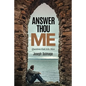 Answer Thou Me: Questions God Asks Man - Paperback