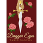 Dagger Eyes - Hardcover