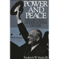 Power and Peace: The Diplomacy of John Foster Dulles - Paperback