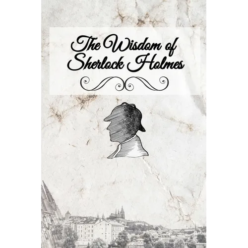 The Wisdom of Sherlock Holmes - Paperback