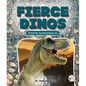 Fierce Dinos - Library Binding