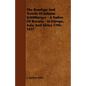 The Bondage and Travels of Johann Schiltberger - A Native of Bavaria - In Europe, Asia, and Africa 1396-1427 - Paperback