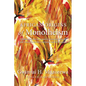 African Origins of Monotheism: Challenging the Eurocentric Interpretation of God Concepts on the Continent and in Diaspora - Hardcover